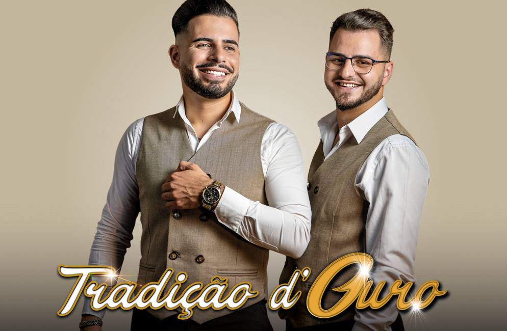 Espetáculo com TRADIÇÃO D’OURO